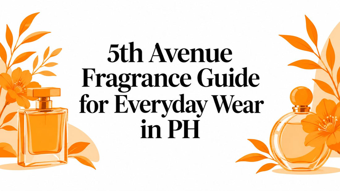 5th Avenue Fragrance Guide for Everyday Wear in PH