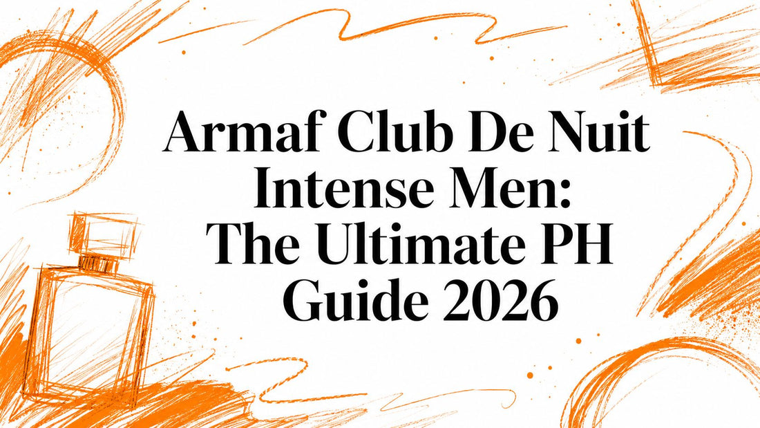 Armaf Club De Nuit Intense Men: The Ultimate PH Guide 2026