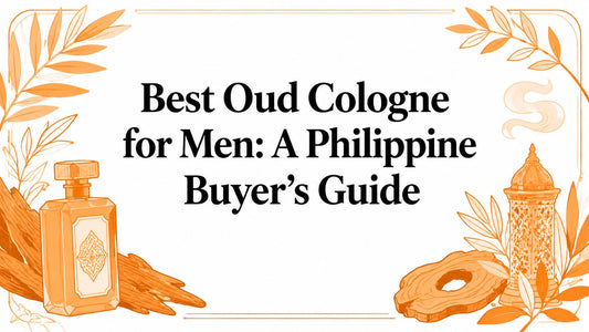 Best Oud Cologne for Men: A Philippine Buyer's Guide