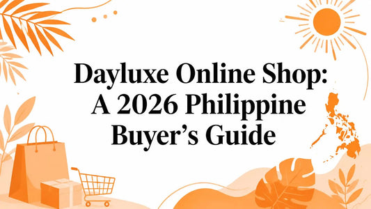 Dayluxe Online Shop: A 2026 Philippine Buyer's Guide