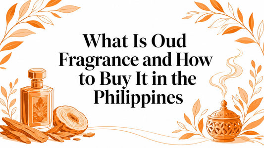 What Is Oud Fragrance and How to Buy It in the Philippines